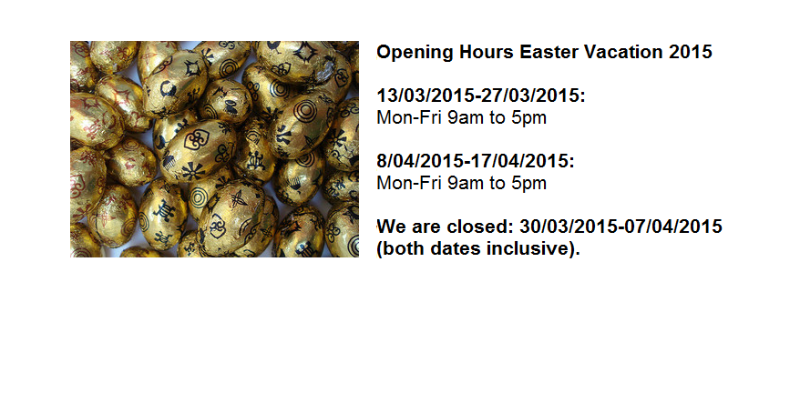 Easter Vacation 2015 - Opening Hours (close days)