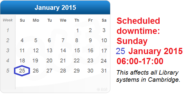 DOWNTIME: All Library systems, Sunday 25th January 06:00 - 17:00