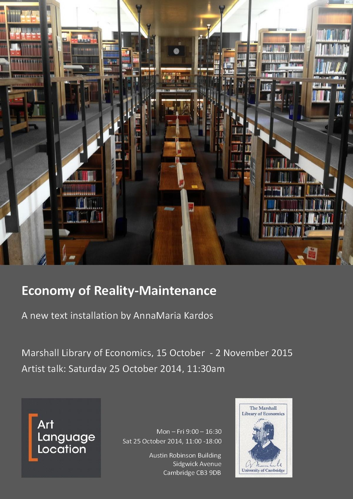 Economy of Reality-Maintenance, 2014 (art installation @ Marshall Library)