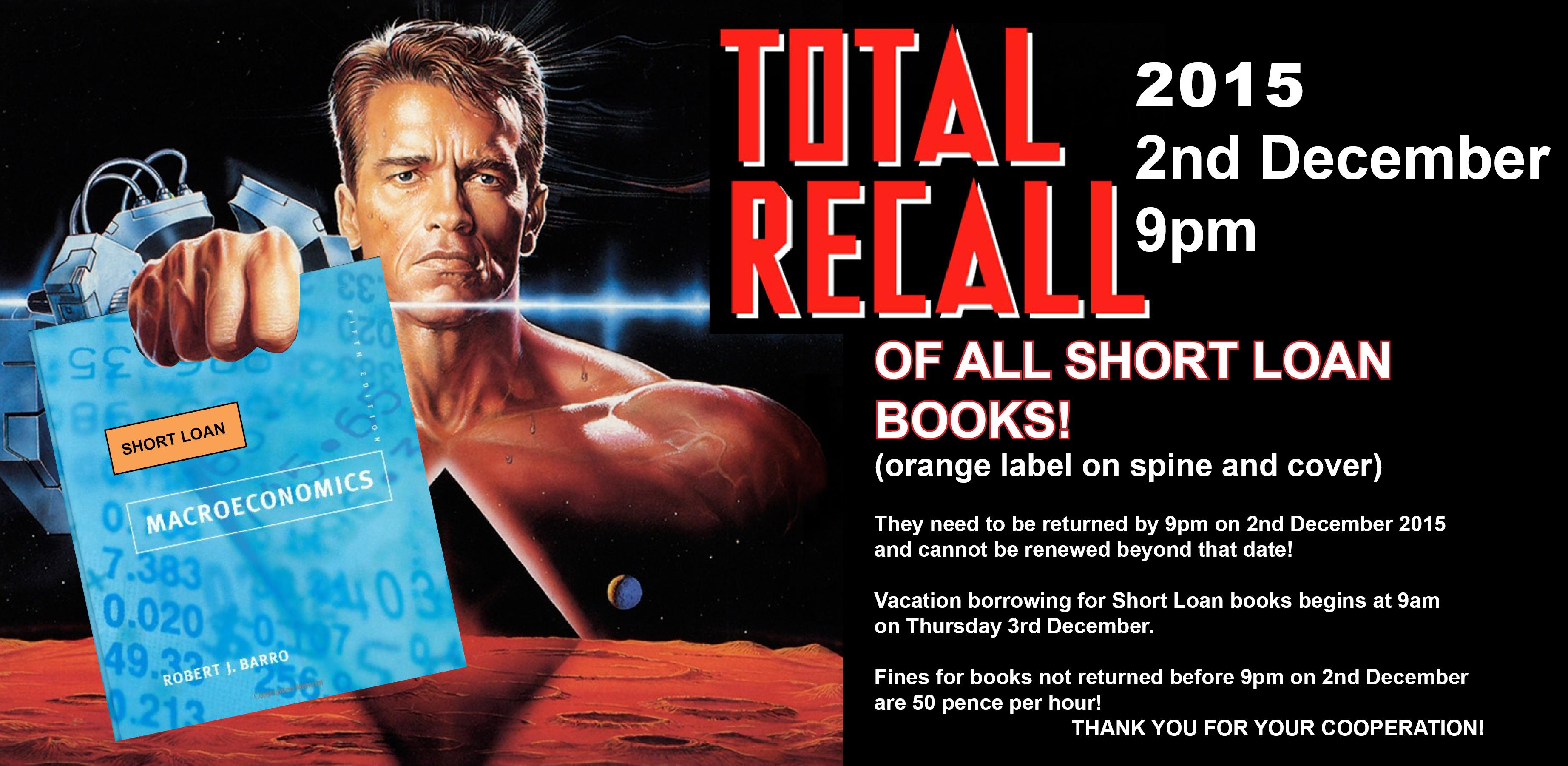 Total Recall - of all "Short Loan"/textbooks: before 9 pm  on 2 Dec 2015